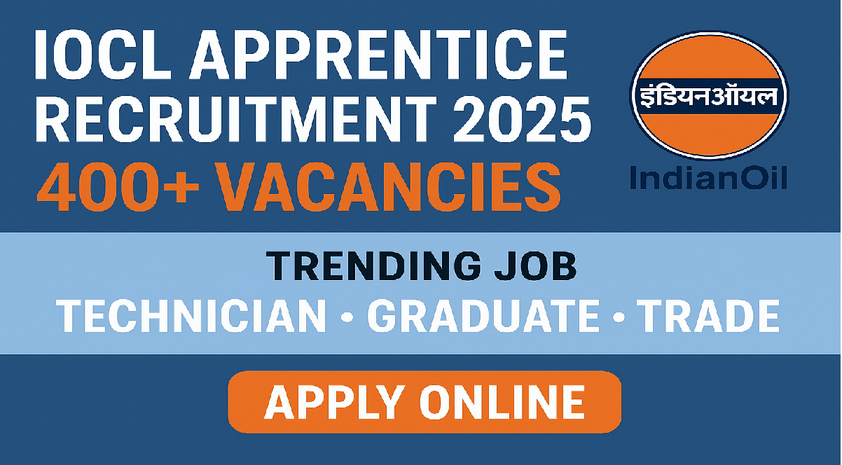 IOCL Apprentice Recruitment 2025