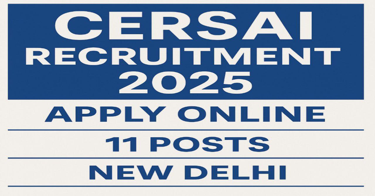 CERSAI Recruitment 2025