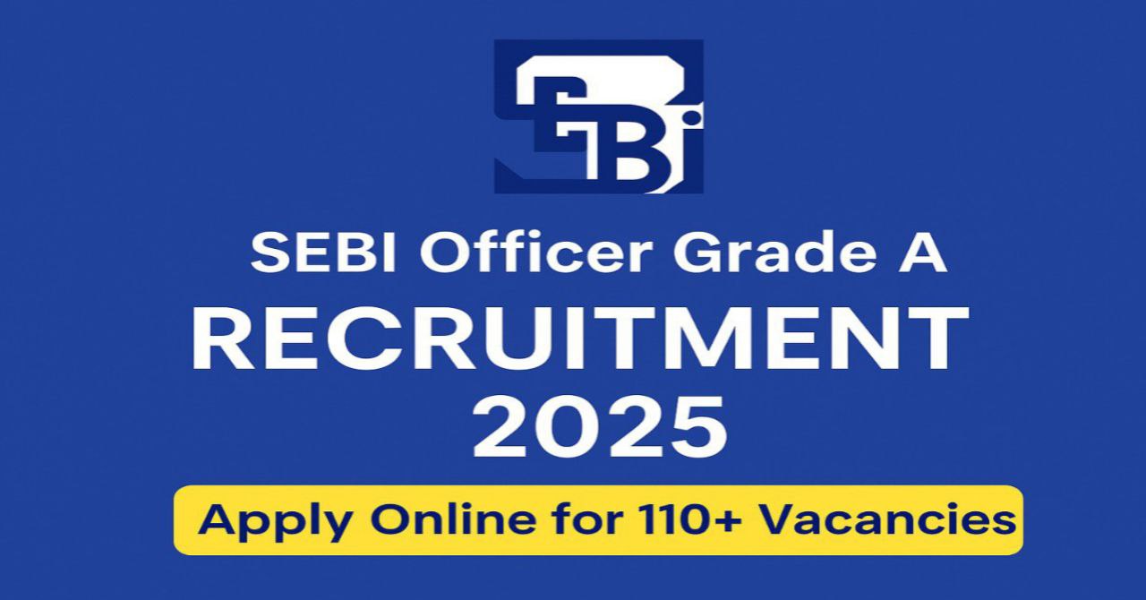 SEBI Assistant Manager Recruitment 2025