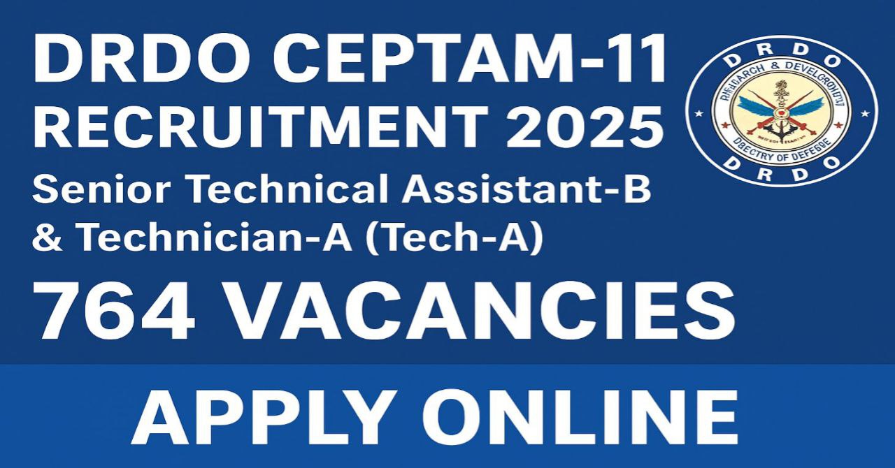 DRDO CEPTAM-11 Recruitment 2025