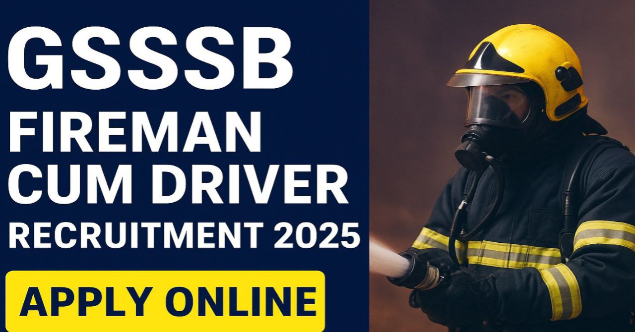 GSSSB Fireman cum Driver Bharti 2025