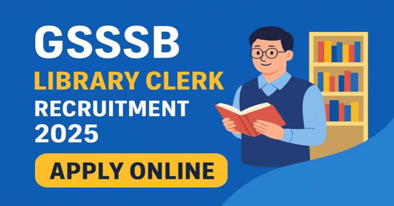GSSSB Librarian Clerk Recruitment 2025