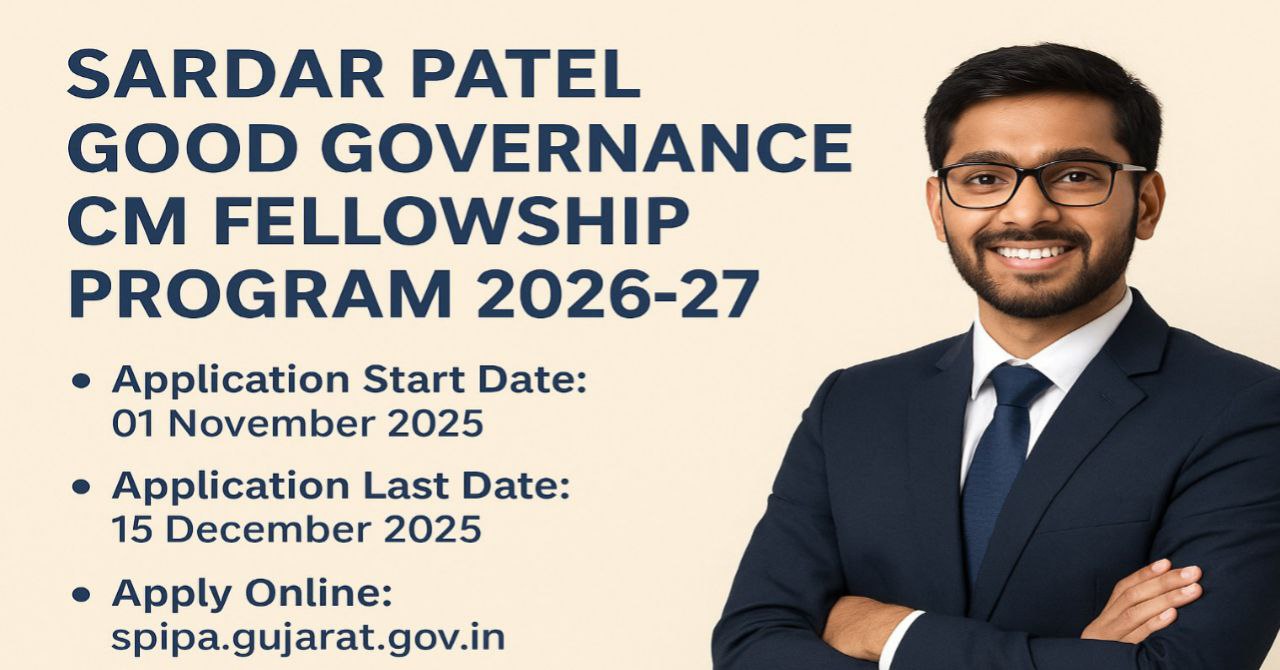 Sardar Patel Good Governance CM Fellowship Program 2026-27