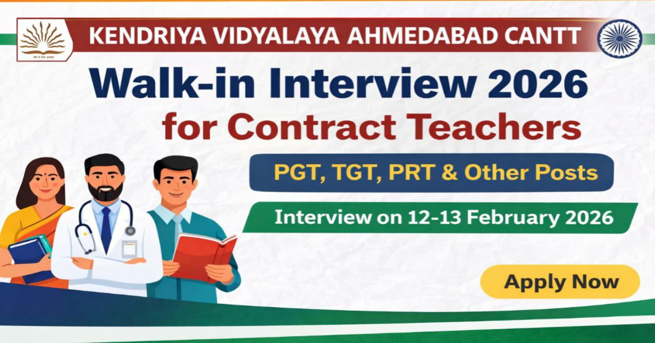 KVS Ahmedabad Cantt Walk-in Interview 2026