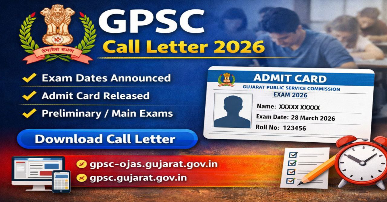GPSC Call Letter 2026